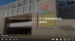 Video 1º Congresso APPC | CCB | 21/11/2023
